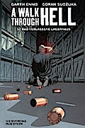 A Walk through Hell 1: Das verlassene Lagerhaus