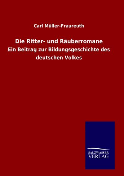 Die Ritter- und Räuberromane