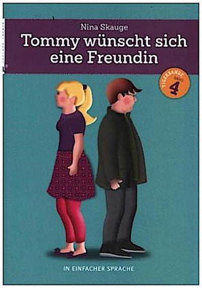 Tommy wünscht sich eine Freundin