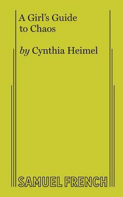 A Girl’s Guide to Chaos