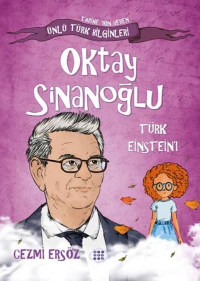 Oktay Sinanoglu - Türk Einsteini