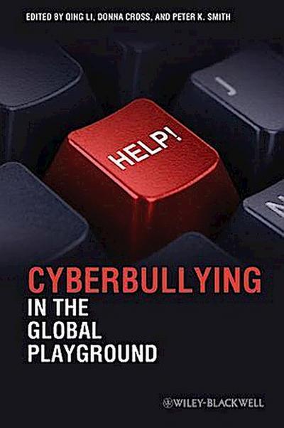 Cyberbullying in the Global Playground