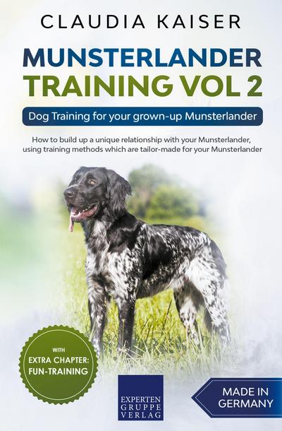 Munsterlander Training Vol 2 - Dog Training for your grown-up Munsterlander