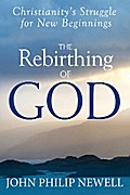 The Rebirthing of God
