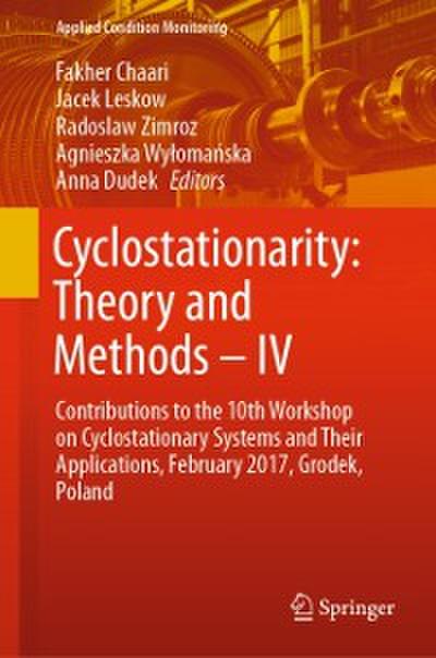 Cyclostationarity: Theory and Methods – IV