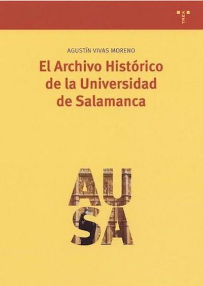 El archivo histórico de la Universidad de Salamanca