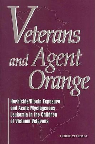 Veterans and Agent Orange