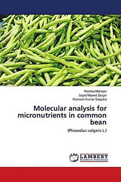 Molecular analysis for micronutrients in common bean