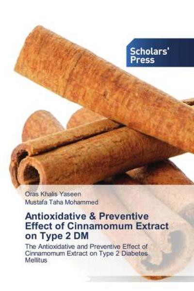 Antioxidative & Preventive Effect of Cinnamomum Extract on Type 2 DM