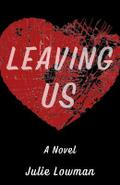 Leaving Us