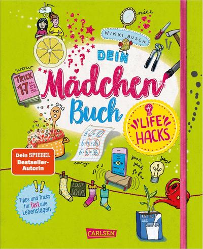 #buch4you: Dein Mädchenbuch: Life Hacks