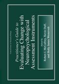 Practitioner’s Guide to Evaluating Change with Neuropsychological Assessment Instruments