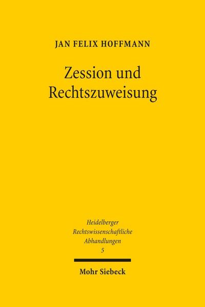 Zession und Rechtszuweisung