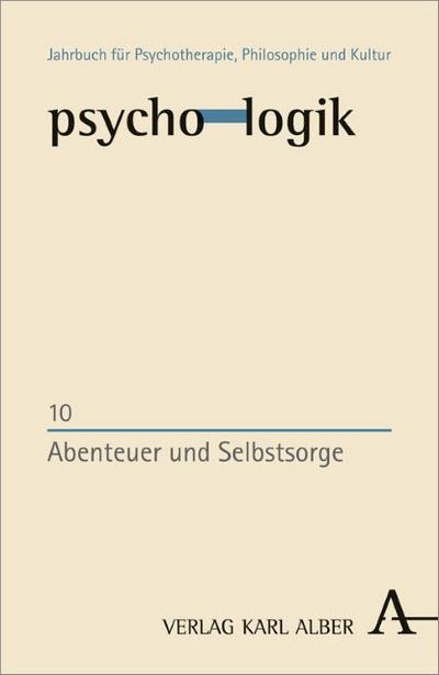 Abenteuer und Selbstsorge