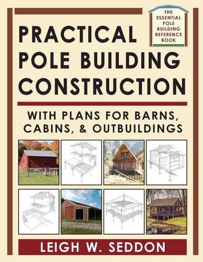 Practical Pole Building Construction