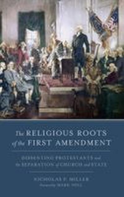 Religious Roots of the First Amendment