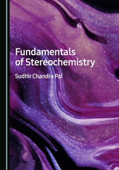 Fundamentals of Stereochemistry
