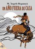 Un año fuera de casa