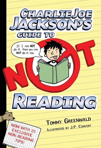 Charlie Joe Jackson’s Guide to Not Reading