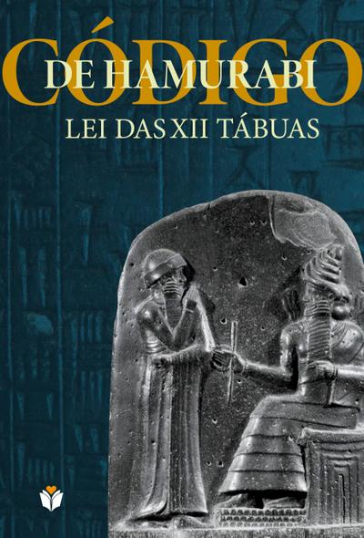 O CÓDIGO DE HAMURABI