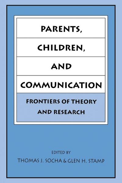 Parents, Children, and Communication