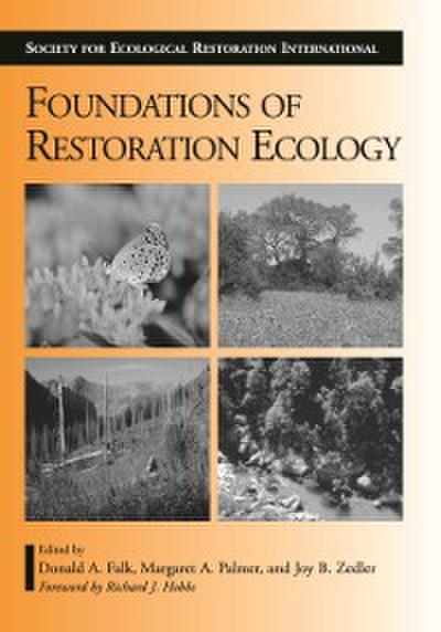 Foundations of Restoration Ecology