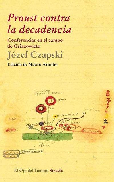 Proust contra la decadencia : conferencias en el campo de Griazowietz