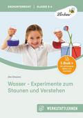 Wasser - Experimente zum Staunen und Verstehen