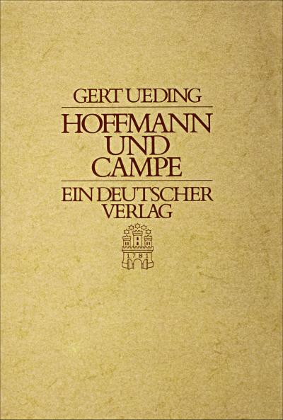 Ueding, G: Hoffmann und Campe - Ein deutscher Verlag