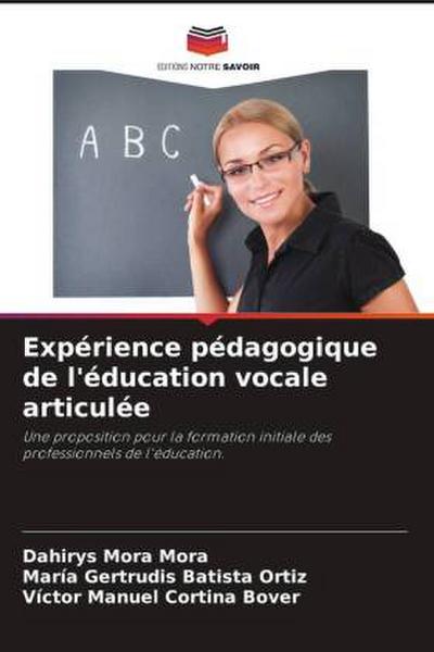 Expérience pédagogique de l’éducation vocale articulée
