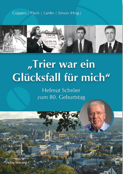 "Trier war ein Glücksfall für mich"