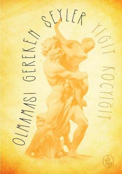 Olmamasi Gereken Seyler