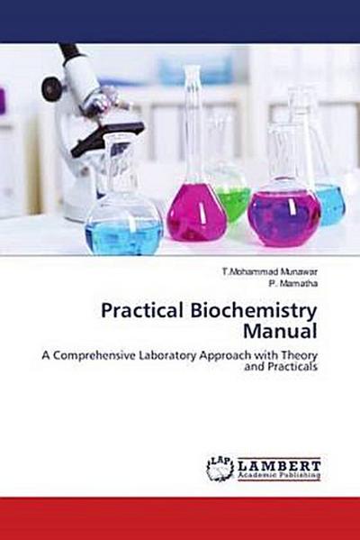 Practical Biochemistry Manual