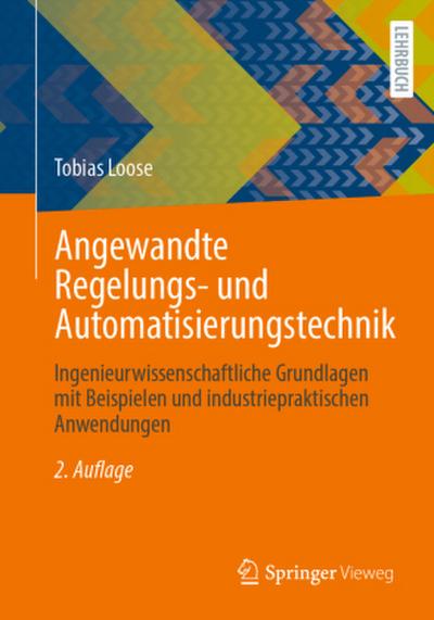 Angewandte Regelungs- und Automatisierungstechnik