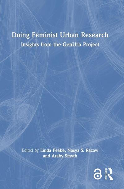 Doing Feminist Urban Research