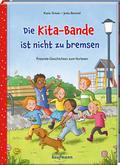 Die Kita-Bande ist nicht zu bremsen