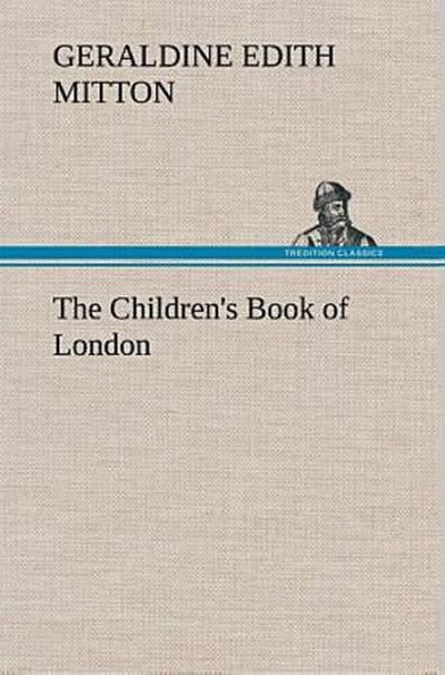 The Children’s Book of London