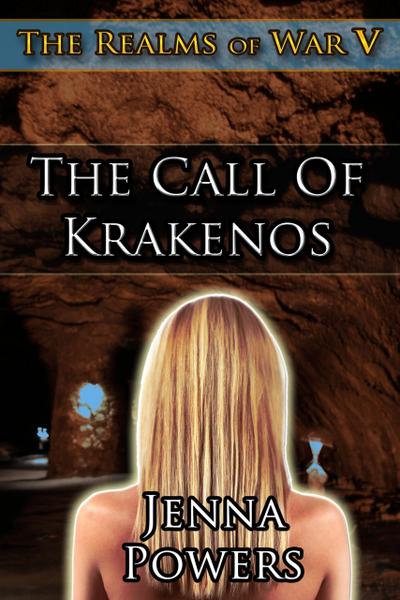 The Realms of War 5: The Call of Krakenos (Elf, Tentacle, Fantasy Erotica)