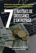 7 Stratégies De Croissance D’ Entreprises Pour Les Petites Entreprises