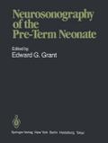 Neurosonography of the Pre-Term Neonate