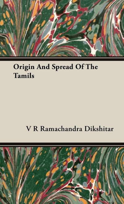 Origin And Spread Of The Tamils