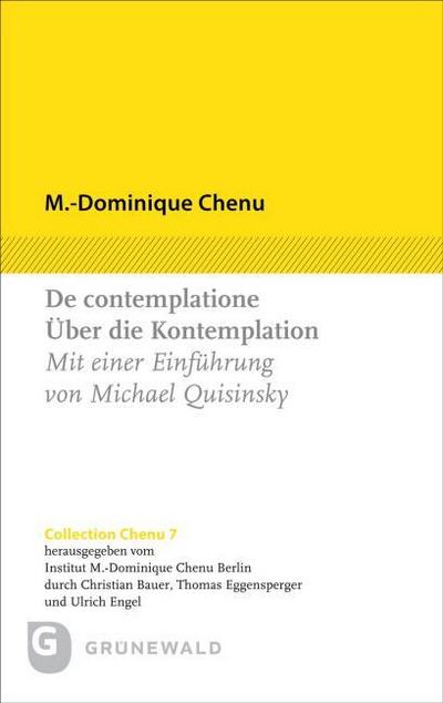 De contemplatione / Über die Kontemplation