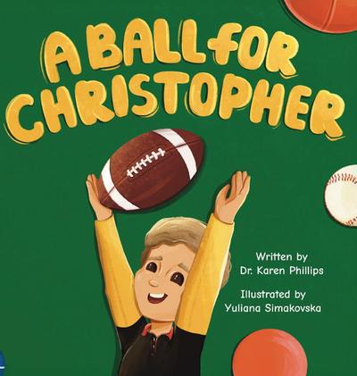 A Ball For Christopher