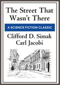 The Street That Wasn’t There