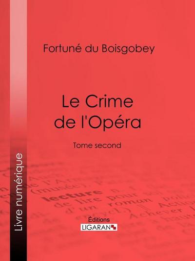 Le Crime de l’Opéra