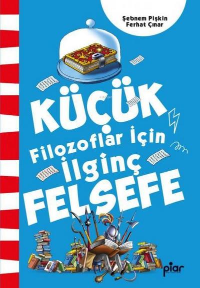 Kücük Filozoflar Icin Ilginc Felsefe