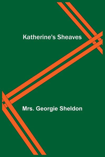 Katherine’s Sheaves