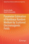 Parameter Estimation of Nonlinear Random Medium by