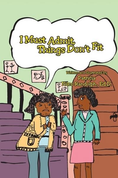 I Must Admit - Things Don’t Fit