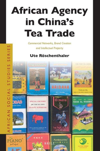 African Agency in China’s Tea Trade